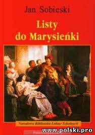 "Listy do Marysieńki" Jan III Sobieski