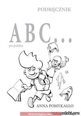 «ABC po polsku» Pomykałło Anna