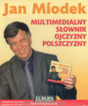 "Multimedialny Słownik Ojczyzny Polszczyzny" Jan Miodek