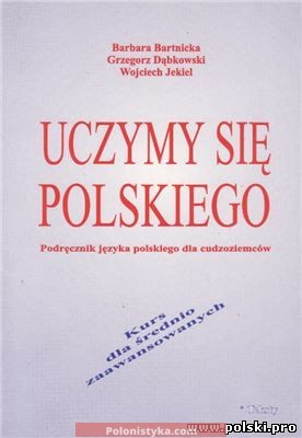«Podręcznik języka polskiego dla cudzoziemców. Teksty.» Bartnicka B.
