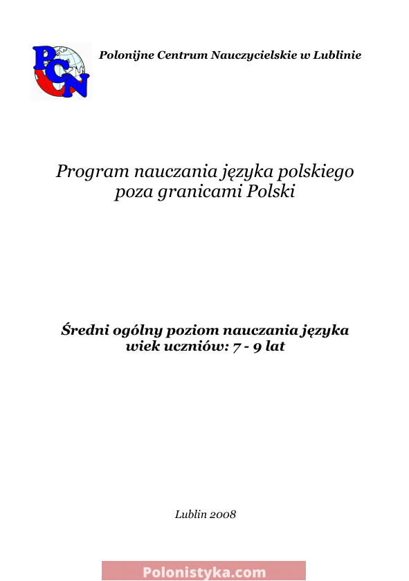 Program nauczania języka polskiego poza granicami Polski. Wiek 7-9 lat. II poziom nauczania