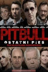 "Pitbull. Ostatni pies" (2018)