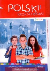 «Junior: Polski. Krok po kroku. Zeszyt ćwiczeń» Iwona Stempek, Paulina Kuc, Małgorzata Grudzień (+audio)