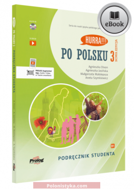 “Hurra!!! Po polsku 3. Podręcznik studenta, Zeszyt ćwiczeń” (Nowa edycja) (+audio)