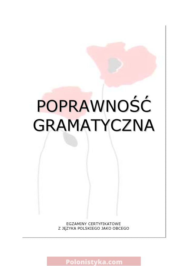 Egzamin certyfikatowy z języka polskiego jako obcego. Poziom B1. (Grudzień 2011) (+audio)